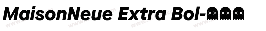 MaisonNeue Extra Bol字体转换